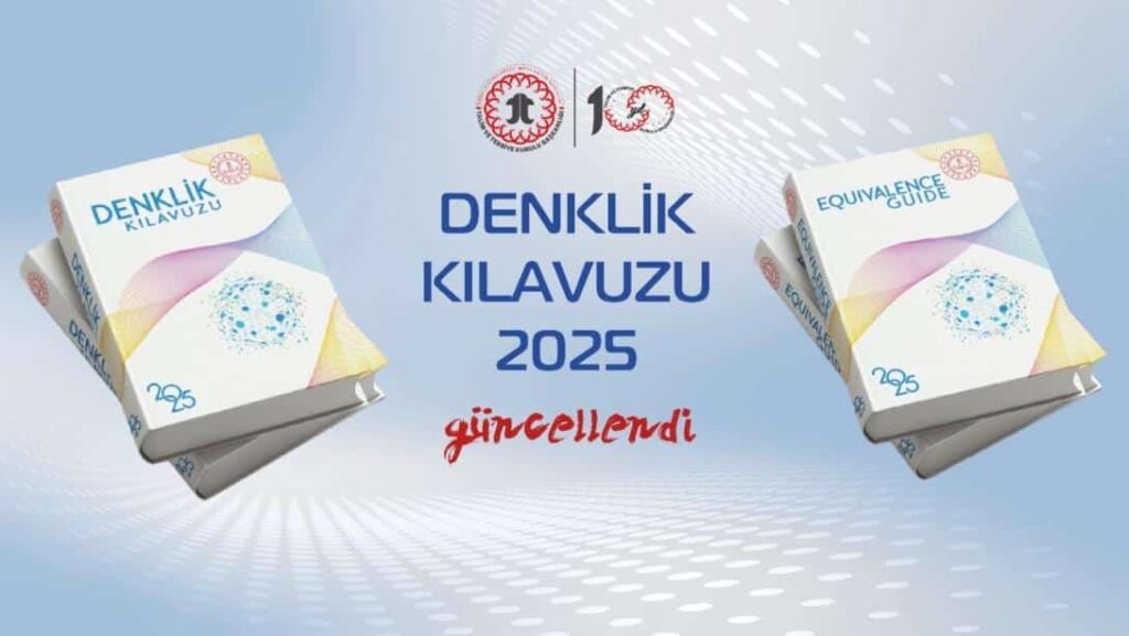 “Denklik Kılavuzu (2025)” Güncellendi