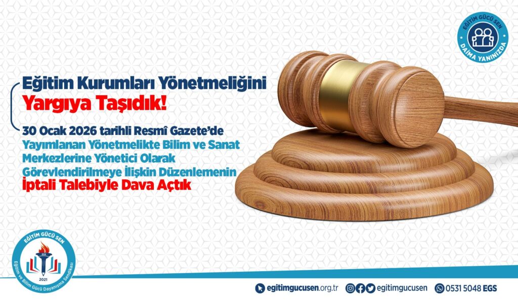 Bilsem’lere Yönetici Görevlendirilmesine İlişkin Yönetmelik Düzenlemesi İçin Dava Açıldı