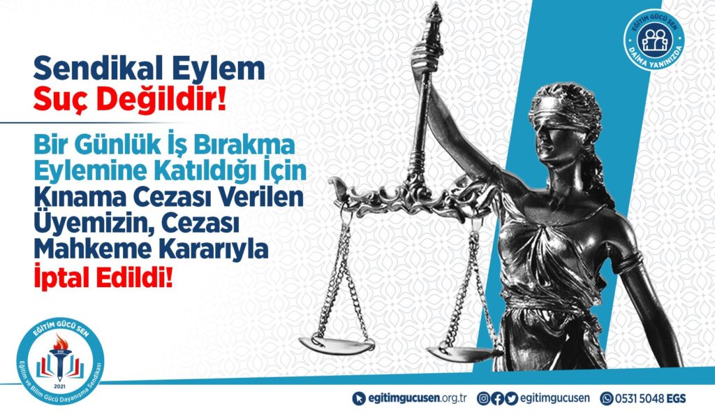 Bir Günlük İş Bırakma Eyleminde Verilen Kınama Cezası İptal Edildi