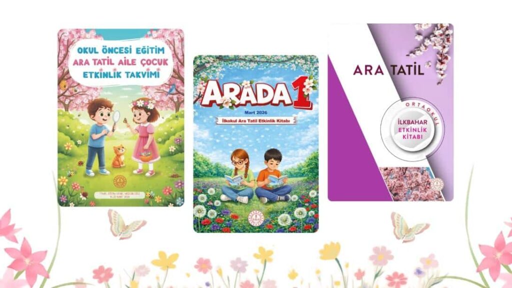 Okul Öncesi, İlkokul ve Ortaokul Öğrencilerimiz İçin Hazırlanan Ara Tatil Etkinlik Kitapları Yayımlandı