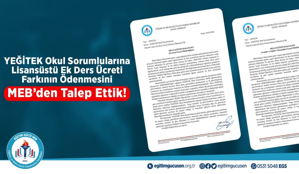 MEB’den Yeğitek Okul Sorumlularına Lisansüstü Ek Ders Ücreti Farkının Ödenme Talep Edildi