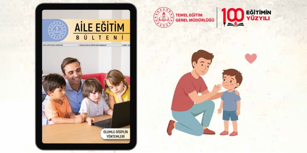 “Aile Eğitim Bülteni” Nisan Sayısı Yayımlandı